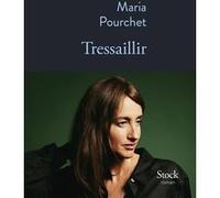Tressaillir Maria Pourchet (Auteur)