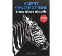 Tretze Tristos Trangols [Livre en VO] Sánchez Piñol, Albert (Auteur)
