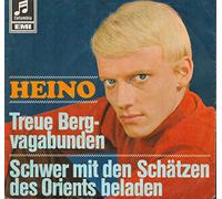 Treue Bergvagabunden / Schwer Mit Den Schätzen Des Orients Beladen [Vinyl Single 7'']