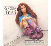Trevi, Gloria - Me Siento Tan Sola