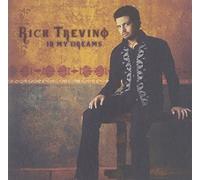Trevino, Rick - in My Dreams