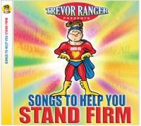 TREVOR RANGER PRESENTS - Songs to Help You Stand Firm CD [UK Import]