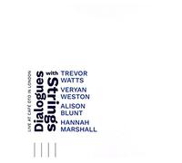Trevor Watts - Dialogues with Strings (Live at Cafe OTO in London) [Import]