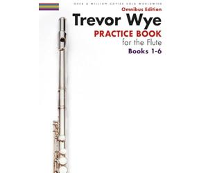 Trevor Wye | Méthode complète pour flûte traversière recueil livres 1-6 débutant à avancé | Technique, son, articulation, intonation, vibrato, respiration, gammes et pratique avancée édition omnibus