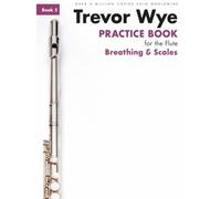 Trevor Wye Practice Book For The Flute