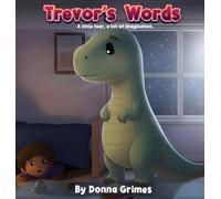 Trevor's Words: A little fear, a lot of imagination.