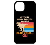 TREX Si Vous êtes Heureux et Que Vous Le Savez Oh Funny TREX Small Arms Coque pour iPhone 13