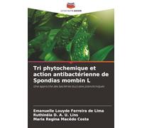 Tri phytochemique et action antibactérienne de Spondias mombin L: Une approche des bactéries buccales planctoniques