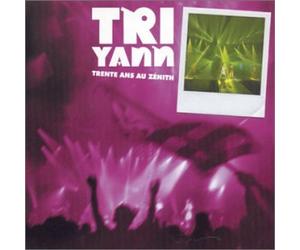 Tri Yann - 30eme Anniversaire Au Zenith