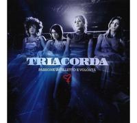 Triacorda - Passion Intellect Et Sera