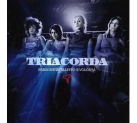 Triacorda - Passione Intelletto E Volonta'