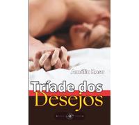 Tríade Dos Desejos: Uma Noite Ardente A Três FFM