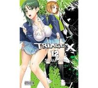 Triage X Vol 12 Shouji Sato, (Auteur)