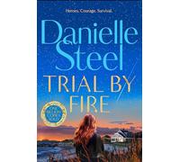 Trial by Fire