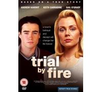 Trial By Fire