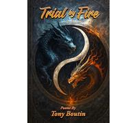 Trial By Fire