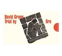 Trial by fire David Grann (Auteur), Marianne Reiner (Traduction)