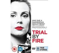 Trial by Fire [Import]