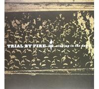 Trial By Fire - Ringing in The Dawn [Import]
