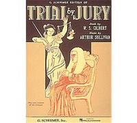 Trial by Jury/Vocal Score