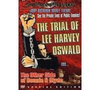 Trial Lee Harvey Oswald/The Other Side of Bonnie & Clyde