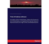 Trial Of Andrew Johnson