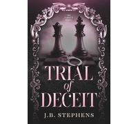 Trial of Deceit: The Family's Oath Book 1