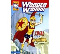 Trial of the Amazons by Michael Dahl Dahl, Michael (Auteur)