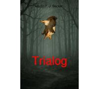 Trialog: Eine Nacht im Wald