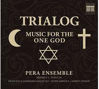 Trialog-Music For The One God