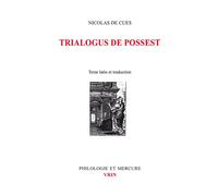 Trialogus de Possest - Nicolas De Cues - Vrin - broché - Etude