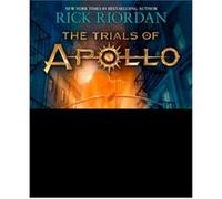 Trials of Apollo the Book One the Hidden Oracle Trials of Apollo the Book One by Rick Riordan Riordan, Rick (Auteur)