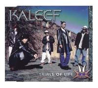Kaleef - Trials of Life Ltd [Import]