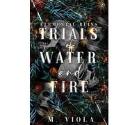 Trials of Water and Fire #2 Elemental Ruins - Viola M. - Capricorn House Publishing - ebook (ePub) - Livre