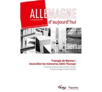 Triangle de weimar : réconcilier les mémoires, bâtir l'europe Allemagne d'aujourd'hui, n° 255/janvier-mars 2026 - Andrea Chartier-Bunzel - Presses Universitaires Du Septen-Trion - broché - Revue