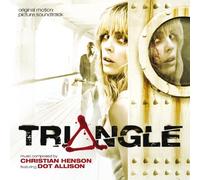 Triangle - Original Motion Picture Soundtrack by Christian Henson