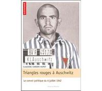 Triangles rouges à Auschwitz Claudine Cardon-Hamet (Auteur)