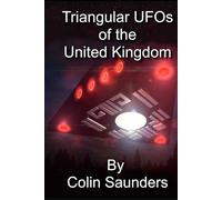 Triangular UFO's of the United Kingdom