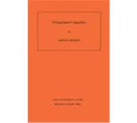 Triangulated Categories, Annals of Mathematics Studies Amnon Neeman (Auteur)