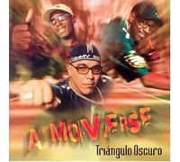 Triangulo Oscuro - Moverse