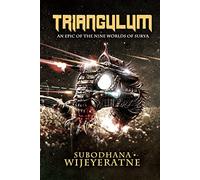 Triangulum: An Epic of the Nine Worlds of Surya