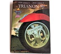 Trianon 90 DVD 2010 - 1920 június 4. - 2010. június 4.