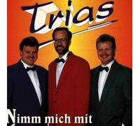 Trias - Nimm Mich mit [Import]