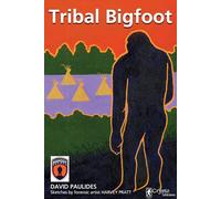 Tribal Bigfoot