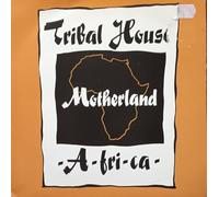 Tribal House - Motherland A Fr Ca