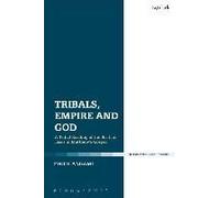 Tribals, Empire And God