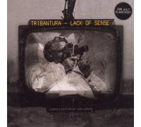 Tribantura - Lack of Sense [Import]