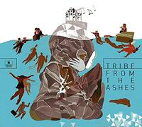 Tribe From The Ashes CD