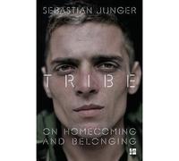 Tribe On homecoming and belonging - Sebastian Junger - Harper Collins/libri - Poche - Essai