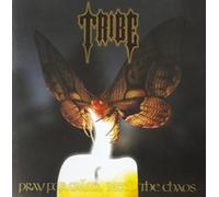 Tribe - Pray for Calm...Need the Chaos